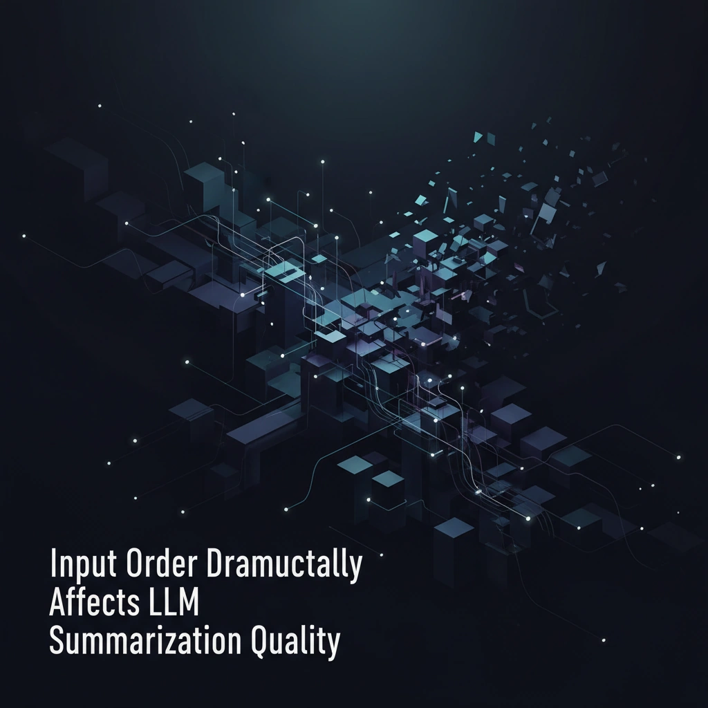 Input Order Dramatically Affects LLM Summarization Quality