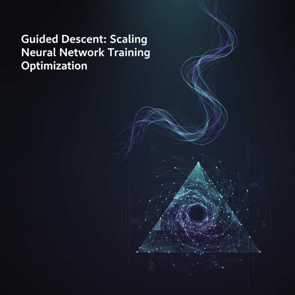 Guided Descent: Scaling Neural Network Training Optimization